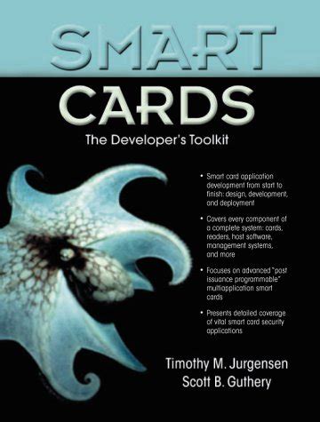 Smart card : developer's kit : Guthery, Scott B 